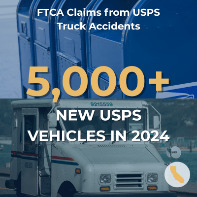 FTCA claims from over 5000 new USPS vehicles in California